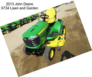 2013 John Deere X734 Lawn and Garden