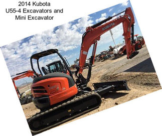 2014 Kubota U55-4 Excavators and Mini Excavator