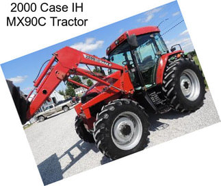 2000 Case IH MX90C Tractor