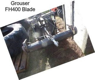 Grouser FH400 Blade