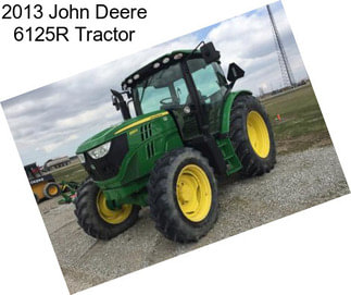 2013 John Deere 6125R Tractor