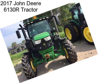 2017 John Deere 6130R Tractor