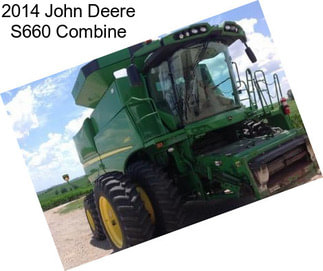 2014 John Deere S660 Combine