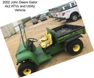 2002 John Deere Gator 4x2 ATVs and Utility Vehicle