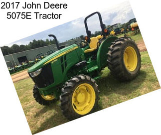 2017 John Deere 5075E Tractor