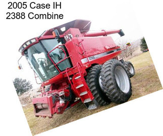 2005 Case IH 2388 Combine