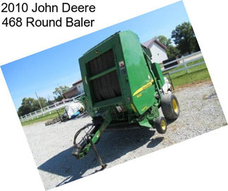 2010 John Deere 468 Round Baler