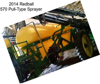 2014 Redball 570 Pull-Type Sprayer