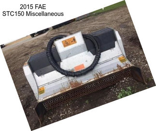 2015 FAE STC150 Miscellaneous