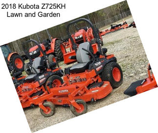 2018 Kubota Z725KH Lawn and Garden