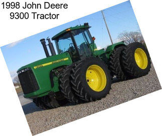 1998 John Deere 9300 Tractor