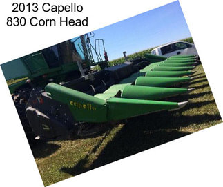 2013 Capello 830 Corn Head