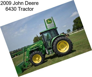 2009 John Deere 6430 Tractor