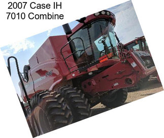 2007 Case IH 7010 Combine