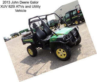 2013 John Deere Gator XUV 825I ATVs and Utility Vehicle