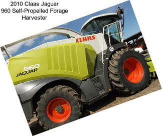 2010 Claas Jaguar 960 Self-Propelled Forage Harvester