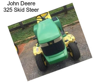 John Deere 325 Skid Steer