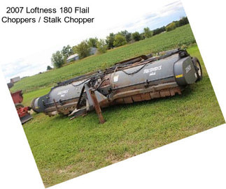 2007 Loftness 180 Flail Choppers / Stalk Chopper