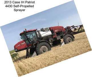 2013 Case IH Patriot 4430 Self-Propelled Sprayer