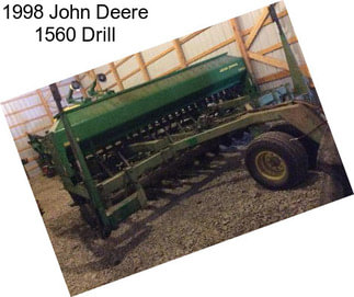 1998 John Deere 1560 Drill