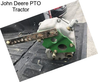 John Deere PTO Tractor