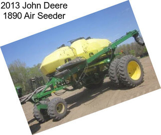 2013 John Deere 1890 Air Seeder