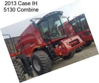 2013 Case IH 5130 Combine
