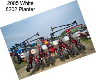 2005 White 8202 Planter