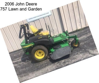 2006 John Deere 757 Lawn and Garden