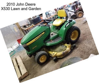 2010 John Deere X530 Lawn and Garden