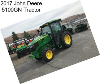 2017 John Deere 5100GN Tractor