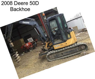 2008 Deere 50D Backhoe