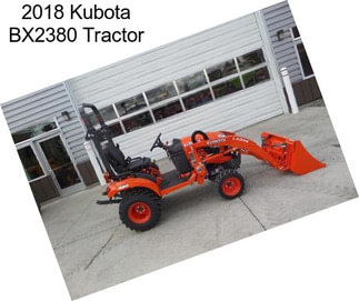 2018 Kubota BX2380 Tractor