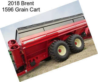 2018 Brent 1596 Grain Cart