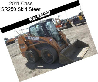 2011 Case SR250 Skid Steer