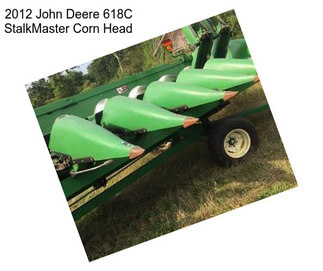 2012 John Deere 618C StalkMaster Corn Head