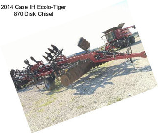 2014 Case IH Ecolo-Tiger 870 Disk Chisel