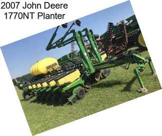 2007 John Deere 1770NT Planter