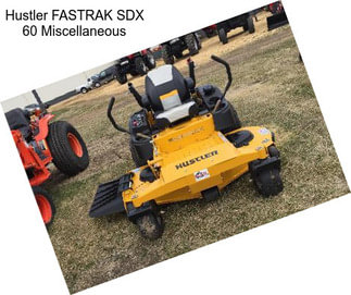 Hustler FASTRAK SDX 60 Miscellaneous