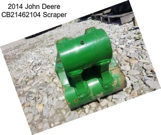 2014 John Deere CB21462104 Scraper