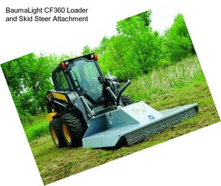 BaumaLight CF360 Loader and Skid Steer Attachment