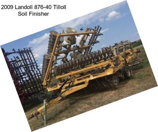 2009 Landoll 876-40 Tilloll Soil Finisher