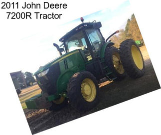 2011 John Deere 7200R Tractor