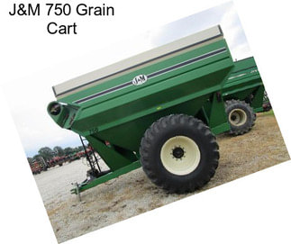 J&M 750 Grain Cart