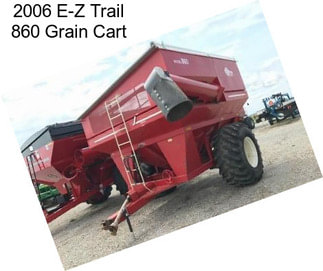 2006 E-Z Trail 860 Grain Cart