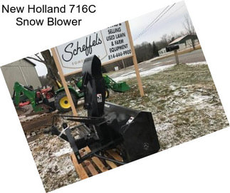 New Holland 716C Snow Blower