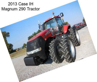 2013 Case IH Magnum 290 Tractor