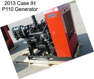 2013 Case IH P110 Generator