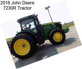 2016 John Deere 7230R Tractor