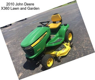 2010 John Deere X360 Lawn and Garden